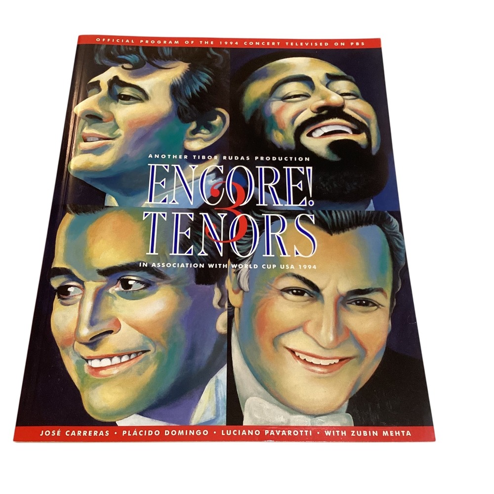 Encore The 3 Tenors 1994 Concert Program Dodger Stadium Pavarotti Domingo Vtg.